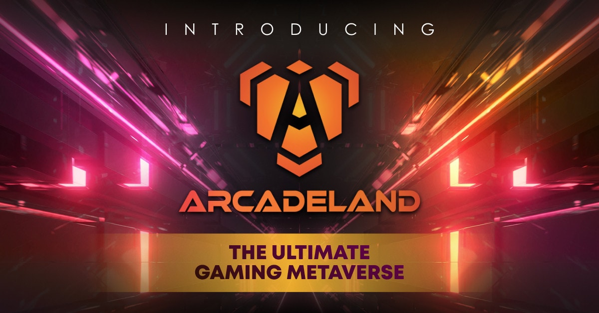 ArcadeLand – The Ultimate Gaming Metaverse