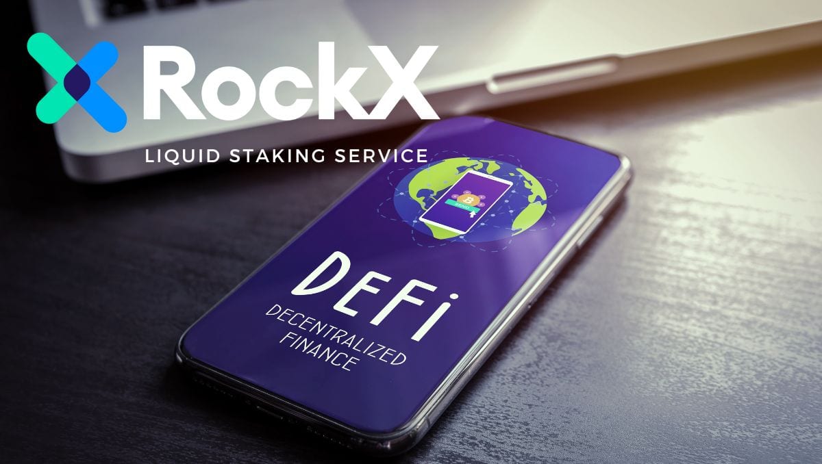Institutions Attracting Yield with Bedrock – RockX’s Liquid Staking Service Paving the Way to Shanghai Upgrade and Decentralization of Assets